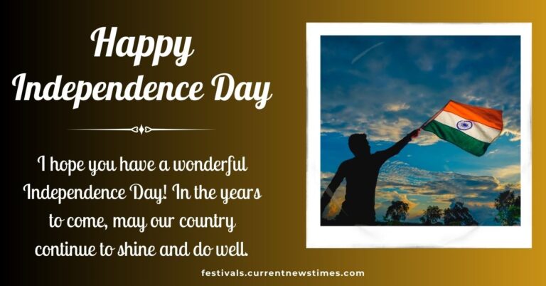 50 Wishes from the Heart for India's Independence Day